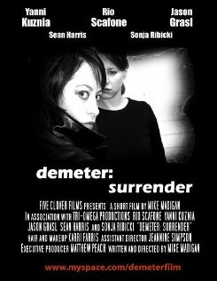 Demeter: Surrender (2007)