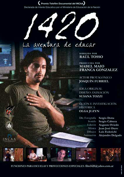 1420, la aventura de educar (2005)